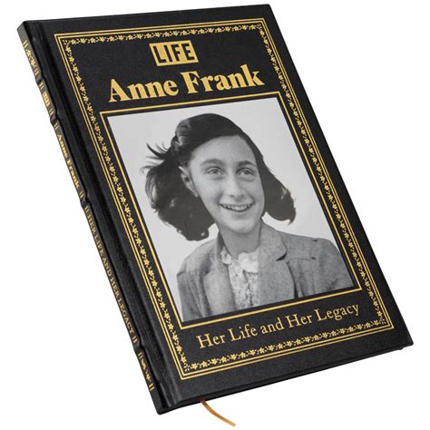 ANNE FRANK- HER LIFE AND LEGACY