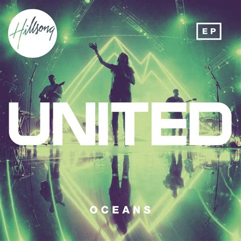 "Oceans - EP" by Hillsong UNITED on iTunes