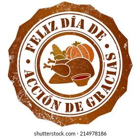 Happy Thanksgiving Spanish Photos and Images | Shutterstock