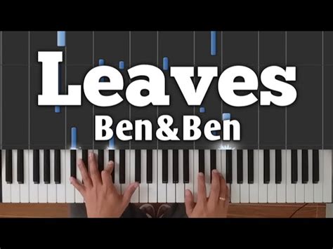 Leaves - Ben&Ben | Piano Tutorial with Lyrics and Chords Chords - Chordify