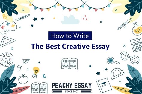 How to Write the Best Creative Essay - Complete Guide