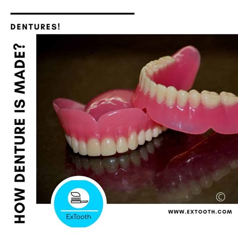 How Dentures are made step by step? - Best Cheatsheet - extooth