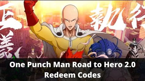 One Punch Man Road to Hero 2.0 Redeem Codes - TECHFORNERD