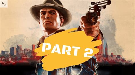 Mafia 2 Definitive Edition Walkthrough Part 2 - YouTube