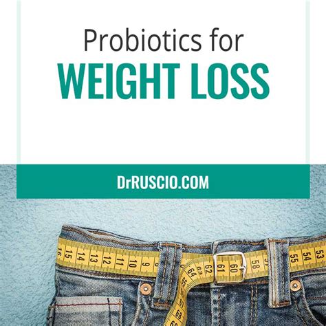 Probiotics for Weight Loss