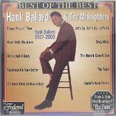 Hank Ballard & The Midnighters - Best Of The Best (CD) - Amoeba Music