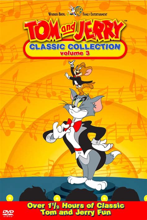 Tom and Jerry: The Classic Collection Volume 3 (2004) — The Movie ...