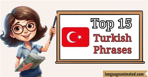 Top 15 Turkish Phrases – Language Animated