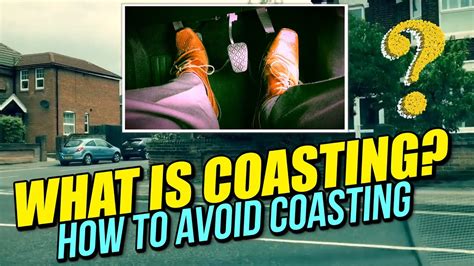 What is Coasting? How to avoid Coasting. Driving lesson! - YouTube