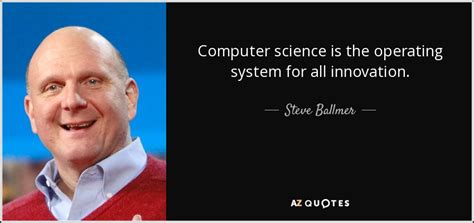 TOP 25 OPERATING SYSTEMS QUOTES (of 91) | A-Z Quotes