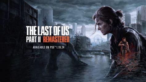 The Last of Us Part II Remastered pre-orders now live in India - SamMobile