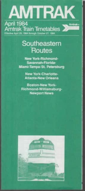 AMTRAK RAILROAD TIMETABLE 4 1984 Southeastern Routes NY-Tampa-NO ...