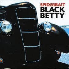 Spiderbait – Black Betty Lyrics | Genius Lyrics