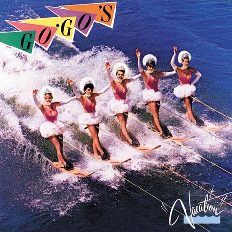 Get Up And Go by The Go-Go's - Pandora