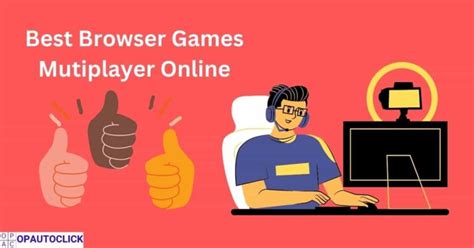 10 Best Browser Games Multiplayer Online Must Play in 2024