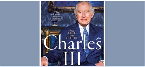 'Charles III: New King, New Court. The Inside Story' by Robert Hardman - The Truth in Black and ...