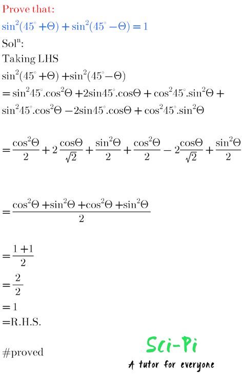 Prove that: sin²(45°+Θ) +sin²(45°-Θ) = 1 |Trigonometric Ratios of ...