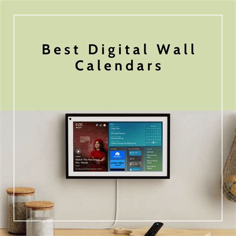 6 Best Digital Wall Calendars - Stay On Track Of Everything - HELENA HANL