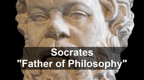 Socrates, "Father of Philosophy" who pursued truth through argument ...