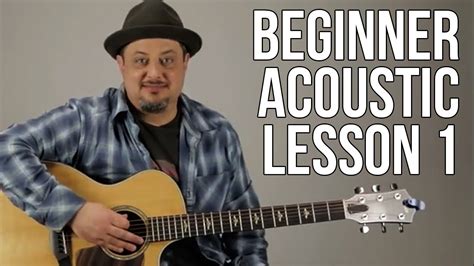 Beginner Acoustic Lesson 1 - Your Very First Guitar Lesson (E Minor + Asus2) - YouTube