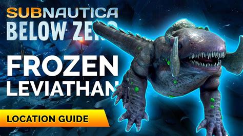 Frozen Leviathan Location | Subnautica Below Zero - YouTube