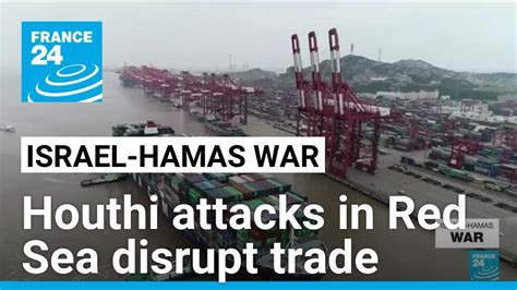 Multiplying Houthi attacks in Red Sea raise concerns over maritime ...