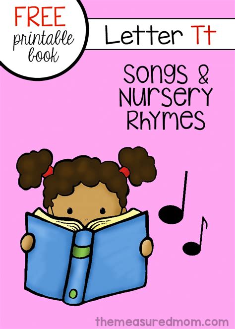 Little Letter T Book: Rhymes & Songs - The Measured Mom