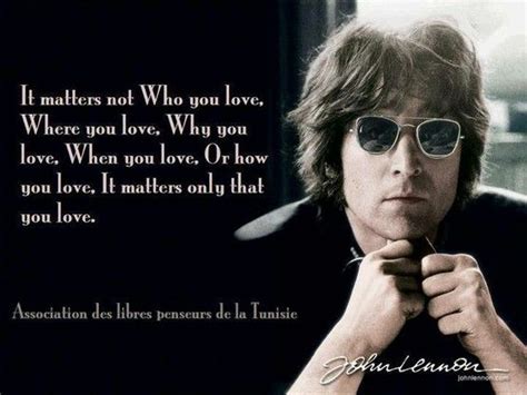 John Lennon - "Love" | Who you love, Love john lennon, When you love