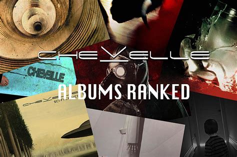 Chevelle Albums Ranked