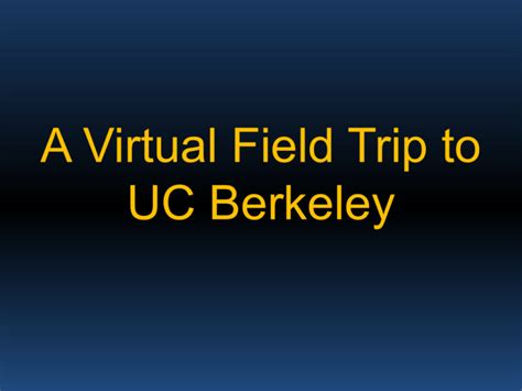 UC Berkeley Virtual Tour