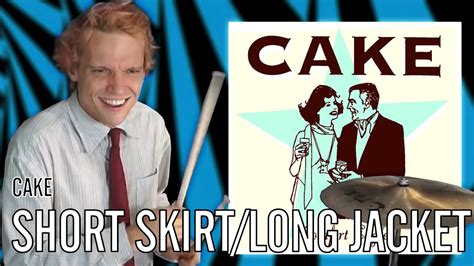 CAKE - Short Skirt/Long Jacket | Office Drummer - YouTube