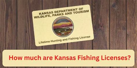 How Much Are Kansas Fishing License: (Expert Angler Guide)