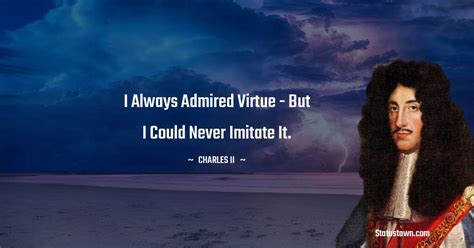 10+ Best Charles Ii Quotes