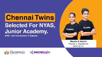 Chennai Twins selected for the New York Academy of Sciences, Junior ...