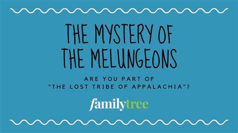 Who Are the Melungeons? || How to Tell if You Have Melungeon Ancestry in 2022 | Dna genealogy ...