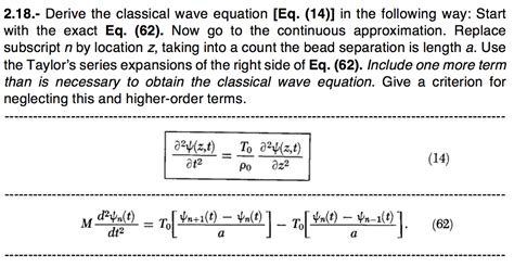 Solved 2.18.- Derive the classical wave equation [Eq. (14)1 | Chegg.com