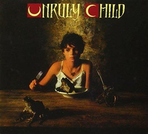 Unruly Child - Alchetron, The Free Social Encyclopedia