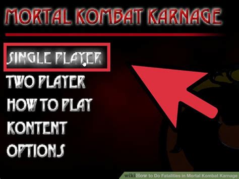 How to Do Fatalities in Mortal Kombat Karnage: 13 Steps