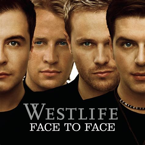 ‎Face to Face - Album by Westlife - Apple Music
