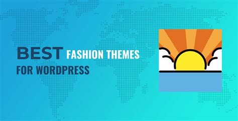 10+ Best Fashion Themes for WordPress in 2024