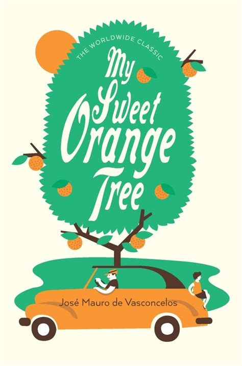 Kids' Book Review: Review: My Sweet Orange Tree