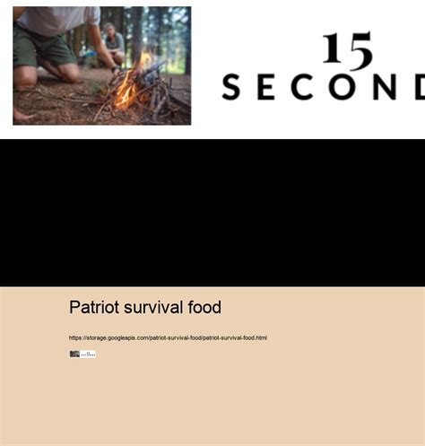 patriot survival food