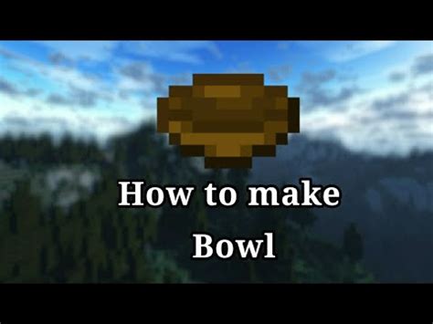 How to make Bowl in Minecraft || Crafting Recipe of Bowl in Minecraft || Minecraft Basics ...