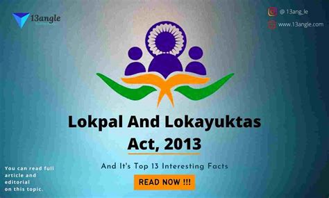 Lokpal And Lokayuktas Act, 2013 And Its Top 13 Interesting Facts | Background, Need, Features ...