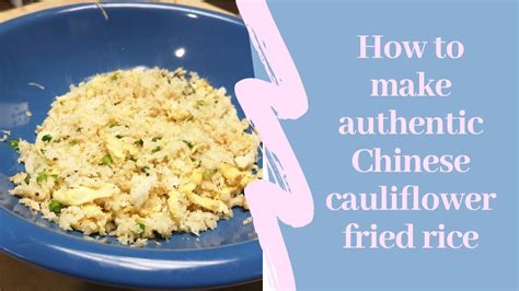 How to make authentic Chinese Cauliflower Fried Rice - YouTube