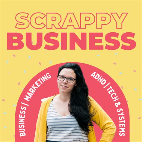 The Scrappy Business Podcast - Business Podcast | Podchaser