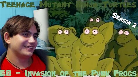 TMNT 1987 - S2E8 - Invasion of the Punk Frogs [Reaction - The Nostalgia ...