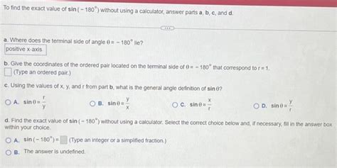 Solved To find the exact value of sin(−180∘) without using a | Chegg.com