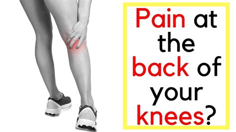 Posterior knee pain (pain behind your knee) - YouTube