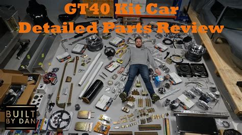 GT40 Kit Car Build - Ep 07 - Detailed Parts Overview - YouTube